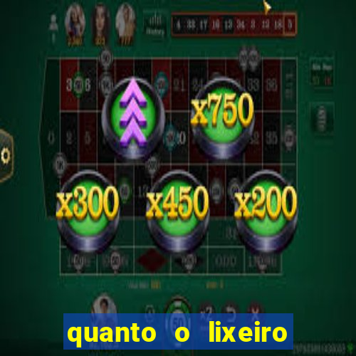 quanto o lixeiro ganha por ano